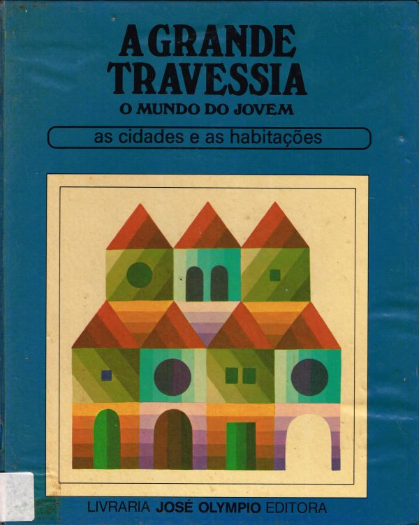 Cidades e as Habitações, As